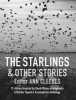 The Starlings and Other Stories (Paperback) - Ann Cleeves Photo