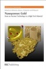 Nanoporous Gold - From an Ancient Technology to a High-Tech Material (Hardcover) - Jurgen Biener Photo