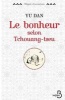 Le Bonheur Selon Tchouang-Tseu (French, Paperback) - Yu Dan Photo