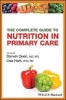 The Complete Guide to Nutrition in Primary Care (Paperback, Twelfth) - Darwin Deen Photo