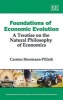 Foundations of Economic Evolution - A Treatise on the Natural Philosophy of Economics (Hardcover) - Carsten Herrmann Pillath Photo