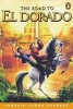 The Road To El Dorado (Paperback) - Peter Lerangis Photo