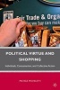 Political Virtue and Shopping - Individuals, Consumerism, and Collective Action (Paperback, Revised and Upd) - Michele Micheletti Photo