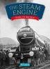 The Steam Engine - Pride of Britain (Paperback) - Anthony Burton Photo