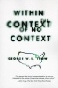 Within the Context of No Context (Paperback) - George W S Trow Photo