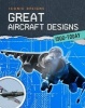 Great Aircraft Designs 1900 - Today (Paperback) - Richard Spilsbury Photo