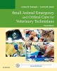 Small Animal Emergency and Critical Care for Veterinary Technicians (Paperback, 3rd Revised edition) - Andrea M Battaglia Photo