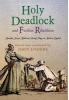 "Holy Deadlock" and Further Ribaldries - Another Dozen Medieval French Plays in Modern English (Hardcover) - Jody Enders Photo