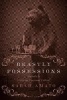 Beastly Possessions - Animals in Victorian Consumer Culture (Hardcover) - Sarah Amato Photo