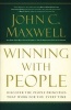 Winning with People - Discover the People Principles That Work for You Every Time (Paperback) - John C Maxwell Photo