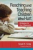 Reaching and Teaching Children Who Hurt - Strategies for Your Classroom (Paperback) - Susan E Craig Photo