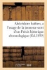 Abecedaire Haitien, A L'Usage de La Jeunesse Suivi D'Un Precis Historique 1859 - Chronologique Et Geographique Sur L'Ile D'Haiti Jusqu'en 1859 (French, Paperback) - Sans Auteur Photo