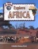 Explore Africa (Paperback) - Bobbie Kalman Photo