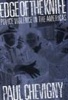 Edge of the Knife - Police Violence in the Americas (Paperback) - Paul Chevigny Photo