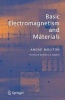 Basic Electromagnetism and Materials (Hardcover) - Andre Moliton Photo