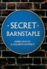 Secret Barnstaple (Paperback) - Denise Holton Photo