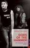 Gods of the Hammer - The Teenage Head Story (Paperback) - Geoff Pevere Photo