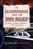 The Neighborhood Has its Own Rules - Latinos and African Americans in South Los Angeles (Paperback) - Cid Martinez Photo