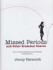 Missed Periods and Other Grammar Scares - How to Avoid Unplanned and Unwanted Grammar Errors (Hardcover) - Jenny Baranick Photo