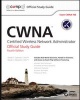 CWNA - Certified Wireless Network Administrator Official Study Guide: Exam CWNA-106 (Paperback) - David D Coleman Photo