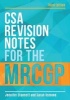 CSA Revision Notes for the MRCGP (Paperback, 3rd Revised edition) - Jennifer Stannett Photo