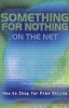 Something for Nothing on the Net (Paperback) - Tim Dedopulos Photo