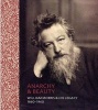 Anarchy & Beauty - William Morris & His Legacy, 1860 - 1960 (Hardcover) - Fiona MacCarthy Photo