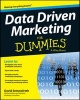 Data Driven Marketing For Dummies (Paperback) - David Semmelroth Photo