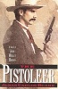 The Pistoleer - A Novel of John Wesley Hardin (Paperback) - James Carlos Blake Photo