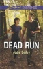 Dead Run (Paperback) - Jodie Bailey Photo