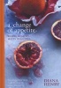 A Change of Appetite - Where Delicious Meets Healthy (Hardcover) - Diana Henry Photo