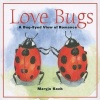 Love Bugs - A Bug-Eyed View of Romance (Hardcover) - Maryjo Koch Photo