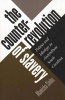 The Counterrevolution of Slavery - Politics and Ideology in Antebellum South Carolina (Paperback, 1st New edition) - Manisha Sinha Photo