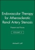 Endovascular Therapy for Atherosclerotic Renal Artery Stenosis - Present and Future (Hardcover) - Michael R Jaff Photo