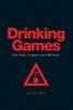 Drinking Games - One Book, 25 Games, Just Add Booze (Hardcover) - Dominic Bliss Photo