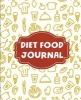 Diet Food Journal - Food and Exercise Journal 7.5x9.25 - Perfect Food and Exercise Calories Tracker with 60 Days Challenge(120 Pages) Vol.6: Diet Journal (Paperback) - Roberto J Photo