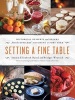 Setting a Fine Table - Historical Desserts and Drinks from the Officers' Kitchens at Fort York (Paperback) -  Photo