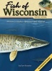 Fish of Wisconsin Field Guide (Paperback) - Dave Bosanko Photo