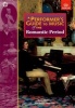 A Performer's Guide to Music of the Romantic Period (Paperback) - Anthony Burton Photo