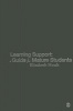 Learning Support for Mature Students - A Guide for Mature Students (Hardcover) - Elizabeth Hoult Photo