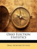 Ohio Election Statistics (Paperback) - Secretary Of State Ohio Secretary of State Photo