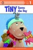 Tiny Saves the Day (Hardcover) - Cari Meister Photo