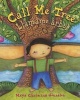 Call Me Tree - Llamame Arbol (English, Spanish, Hardcover) - Maya Christina Gonzalez Photo