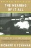 The Meaning of it All - Thoughts of a Citizen-Scientist (Paperback, New edition) - Richard P Feynman Photo