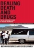 Dealing Death and Drugs - The Big Business of Dope in the U.S. and Mexico (Paperback) - Beto ORourke Photo