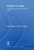 Adoption in Japan - Comparing Policies for Children in Need (Paperback) - Peter Hayes Photo