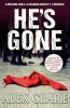 He's Gone (Paperback) - Alex Clare Photo