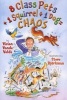 8 Class Pets + 1 Squirrel Divided by 1 Dog = Chaos (Paperback) - Vivian Vande Velde Photo