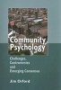 Community Psychology - Challenges, Controversies and Emerging Consensus (Paperback) - Jim Orford Photo