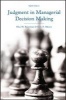 Judgment in Managerial Decision Making (Hardcover, 8th Revised edition) - Max H Bazerman Photo